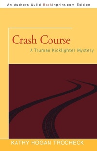 Enlarge image Cover: Crash Course - iUniverse