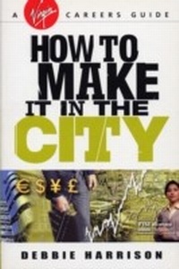 Enlarge image Cover: How To Make It In The City - Virgin Digital