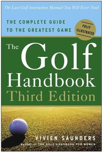Abbildung von: The Golf Handbook, Third Edition - Random House Inc