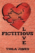 Cover: Fictitious Love - AuthorHouse