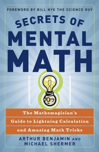 Enlarge image Cover: Secrets Of Mental Math - Three Rivers Press