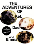 Cover: The Adventures of Kef, Dael and Emma - AuthorHouse