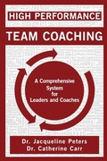 Cover: High Performance Team Coaching - FriesenPress