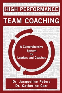 Enlarge image Cover: High Performance Team Coaching - FriesenPress