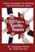 Cover: 50 Tips for Terrific Teams - FriesenPress