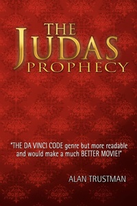 Enlarge image Cover: The Judas Prophecy - Xlibris