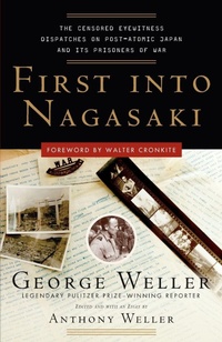 Enlarge image Cover: First Into Nagasaki - Crown Publications