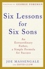 Cover: Six Lessons for Six Sons - Harmony/Rodale/Convergent
