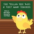 Cover: The Yellow Hen Was a Very Good Teacher - America Star Books