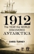 Cover: 1912: The Year the World Discovered Antarctica - Vintage Digital