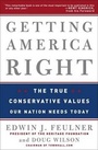 Cover: Getting America Right - Crown Forum