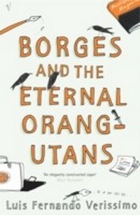 Abbildung von: Borges and the Eternal Orang-Utans - Vintage Digital