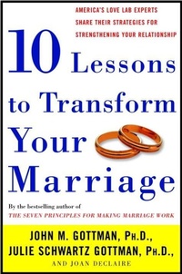 Enlarge image Cover: Ten Lessons to Transform Your Marriage - Harmony/Rodale/Convergent