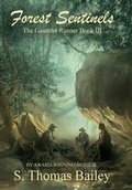 Cover: Forest Sentinels - FriesenPress