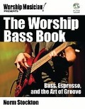Cover: The Worship Bass Book - Hal Leonard Corporation