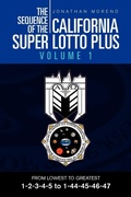 Cover: The Sequence of the California Super Lotto Plus Volume 1 - Xlibris
