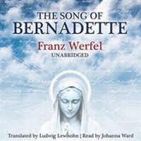 Enlarge image Cover: The Song of Bernadette Lib/E - Blackstone Publishing