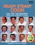 Cover: The Top 100 Recipes from Ready, Steady, Cook! - BBC Digital