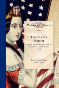 Enlarge image Cover: Freemason's Monitor - Applewood Books