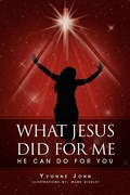 Cover: What Jesus Did for Me - Xlibris