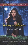 Cover: Beauty in Disguise - Love Inspired Historical