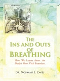 Cover: The Ins and Outs of Breathing - iUniverse