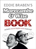 Cover: Eddie Braben's Morecambe and Wise Book - BBC Digital