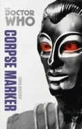 Cover: Doctor Who: Corpse Marker - BBC Digital