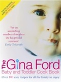 Cover: The Gina Ford Baby and Toddler Cook Book - Ebury Digital