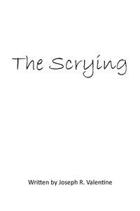 Abbildung von: The Scrying - AuthorHouse