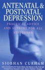 Cover: Antenatal And Postnatal Depression - Ebury Digital