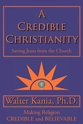 Bild: A Credible Christianity - AuthorHouse