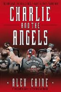 Abbildung von: Charlie And The Angels - Random House Canada