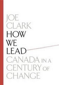 Enlarge image Cover: How We Lead: Canada In A Century Of Change - Random House Canada