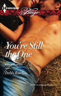 Enlarge image Cover: You're Still the One - Harlequin Blaze