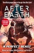 Cover: A Perfect Beast - After Earth - Ebury Digital