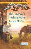Cover: The Cowboy's Healing Ways - Love Inspired