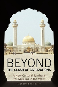 Enlarge image Cover: Beyond the Clash of Civilizations - iUniverse