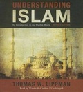 Cover: Understanding Islam, Revised Edition - Blackstone Publishing