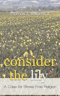 Enlarge image Cover: Consider the Lily - iUniverse