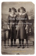 Cover: The Desire of Every Living Thing - Vintage Canada