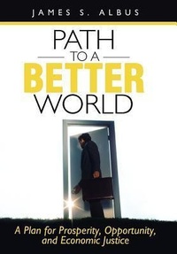 Enlarge image Cover: Path to a Better World - iUniverse
