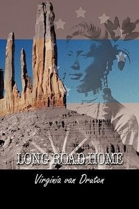Abbildung von: Long Road Home - AuthorHouse