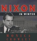 Cover: Nixon in Winter - Blackstone Publishing