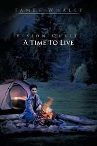 Enlarge image Cover: Vision Quest; A Time to Live - iUniverse