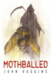 Abbildung von: Mothballed - AuthorHouse