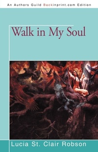 Enlarge image Cover: Walk in My Soul - iUniverse