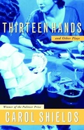 Cover: Thirteen Hands And Other Plays - Vintage Canada