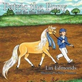 Cover: Patric the Pony and the Blue Ribbons - AuthorHouse