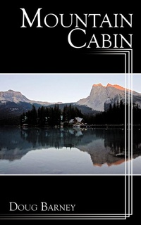 Abbildung von: Mountain Cabin - AuthorHouse